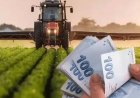 Çiftçiye 9 İlçede %75 Hibeli Dev Destek Paketi Yürürlüğe Girdi